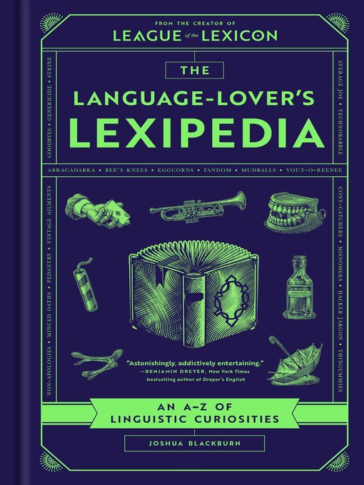 Title details for The Language-Lover's Lexipedia by Joshua Blackburn - Wait list